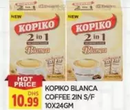 BLANCA COFFEE 2IN S/F