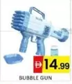 BUBBLE GUN