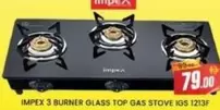 3 BURNER GLASS TOP GAS STOVE IGS 1213F