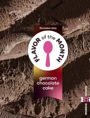 Baskin Robbins catalogue in Ruwais | Flavour Of The Month | 2025-11-06T00:00:00.000Z - 2025-11-30T00:00:00.000Z