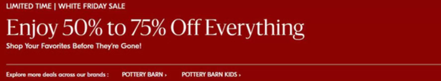 West Elm catalogue in Al Nahda | White Friday Sale Enjoy 50% To 75% Off Everything | 2025-11-12T00:00:00.000Z - 2025-11-21T00:00:00.000Z