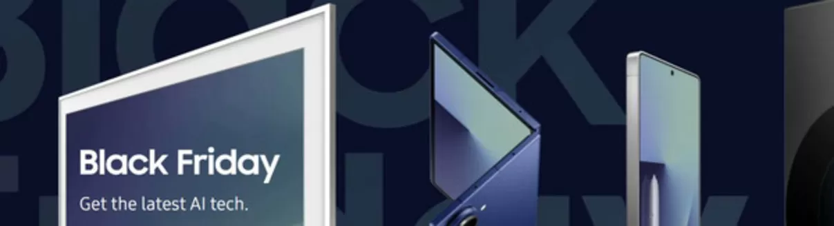 Samsung catalogue in Dubai | Black Friday Get the latest AI tech. | 2025-11-14T00:00:00.000Z - 2025-11-24T00:00:00.000Z