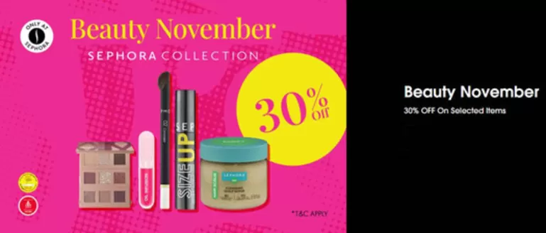 Sephora catalogue in Dalma Island | Beauty November 30% Off On Selected Items | 2025-11-20T00:00:00.000Z - 2025-11-30T00:00:00.000Z