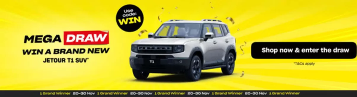 Noon catalogue | Mega Draw Win A Brand New Jetour T1 Suv | 2025-11-20T00:00:00.000Z - 2025-11-30T00:00:00.000Z
