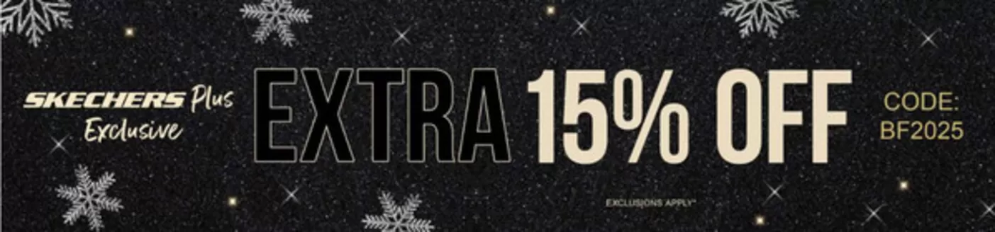 Skechers catalogue in Sharjah | Skechers Exclusive Extra 15% Off | 2025-11-27T00:00:00.000Z - 2025-11-30T00:00:00.000Z