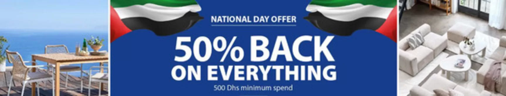 JYSK catalogue in Dubai | National Day Offer 50% Back On Everything | 2025-12-03T00:00:00.000Z - 2025-12-04T00:00:00.000Z