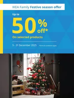 Ikea catalogue in Sharjah | Ho-ho-ho Ikea Family Festive Season Offer | 2025-12-09T00:00:00.000Z - 2025-12-31T00:00:00.000Z