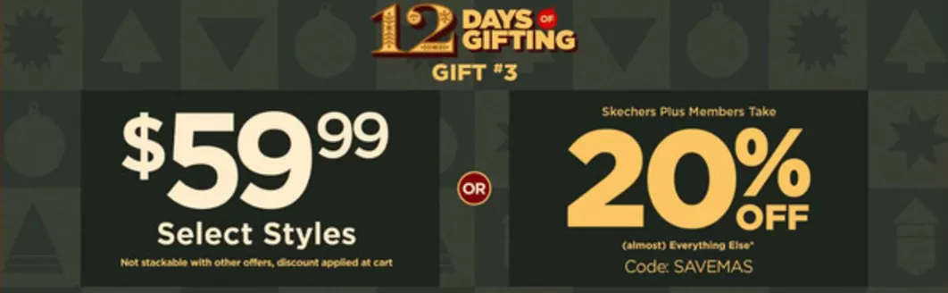 Skechers catalogue in Ajman | 12 Days Of Gifting Gift #3 | 2025-12-11T00:00:00.000Z - 2025-12-15T00:00:00.000Z