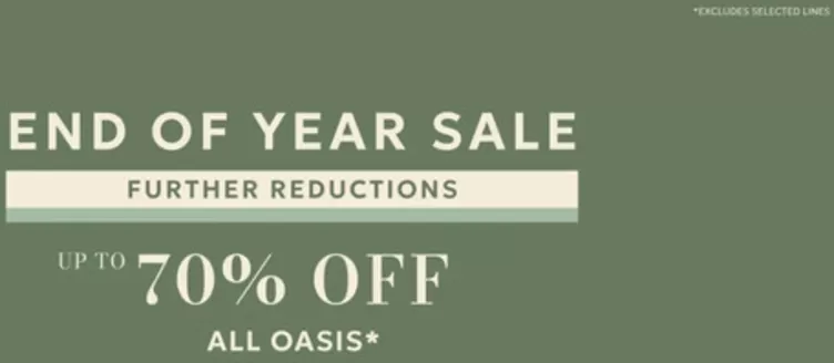 Oasis catalogue in Al Nahda | End Of Year Sale Up To 70% Off | 2025-12-30T00:00:00.000Z - 2026-01-01T00:00:00.000Z