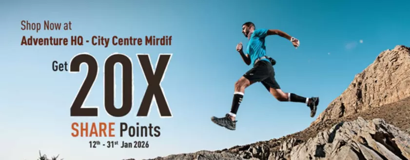 Adventure HQ catalogue in Abu Dhabi | Shop Now at Adventure HQ - Get 20X SHARE Points | 2026-01-12T00:00:00.000Z - 2026-01-31T00:00:00.000Z