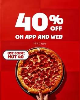 Pizza Hut catalogue in Dubai | Why Wait? 40% Off On The Pizza | 2026-01-21T00:00:00.000Z - 2026-01-26T00:00:00.000Z