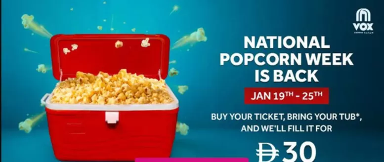 Vox Cinemas catalogue in Umm al-Quwain | National Popcorn Week Is Back | 2026-01-22T00:00:00.000Z - 2026-01-25T00:00:00.000Z