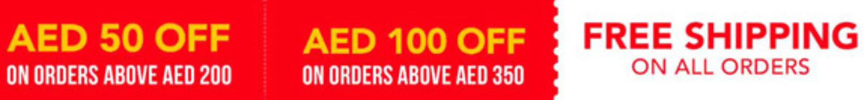 Red Tag catalogue | Aed 50 Off On Orders Above AED 200 Aed 100 Off On Orders Above AED 350 | 2026-03-26T00:00:00.000Z - 2026-03-31T00:00:00.000Z