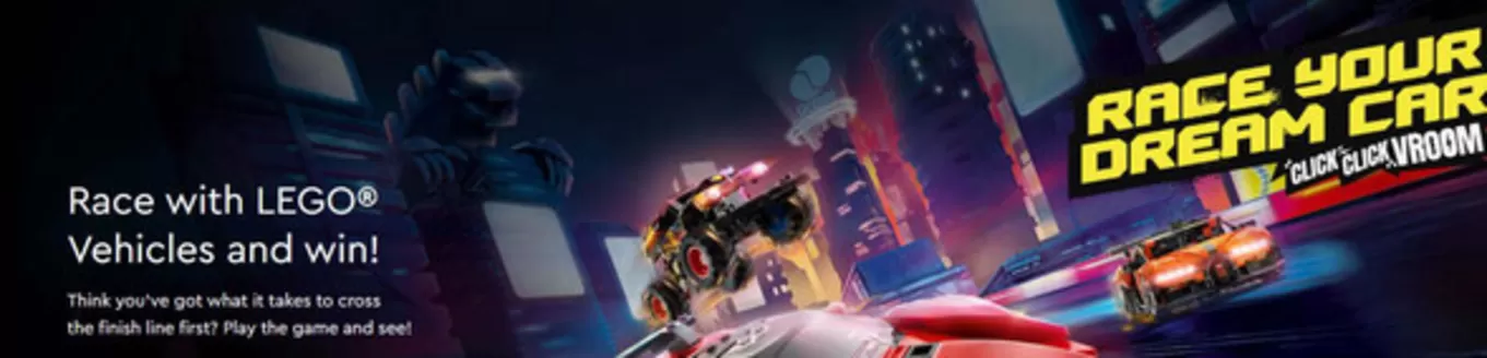 Lego catalogue in Ras al-Khaimah | Race with LEGO® Vehicles and win! | 2026-04-03T00:00:00.000Z - 2026-04-10T00:00:00.000Z