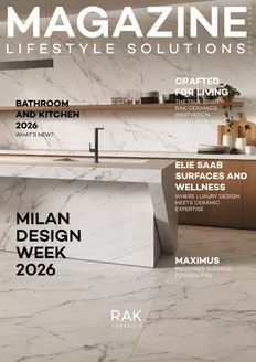 Rak Ceramics catalogue in Dibba Al-Fujairah | LIFESTYLE SOLUTIONS MAGAZINE 1/2026 | 2026-04-01T00:00:00.000Z - 2026-04-30T00:00:00.000Z