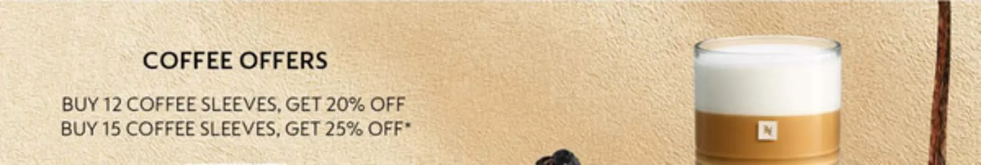 Nespresso catalogue in Abu Dhabi | Coffee Offers | 2026-04-24T00:00:00.000Z - 2026-04-30T00:00:00.000Z