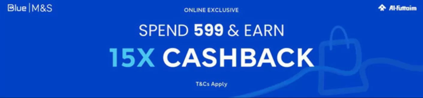 Marks & Spencer catalogue in Dubai | Spend 599 & Earn 15x Cashback | 2026-04-27T00:00:00.000Z - 2026-05-01T00:00:00.000Z