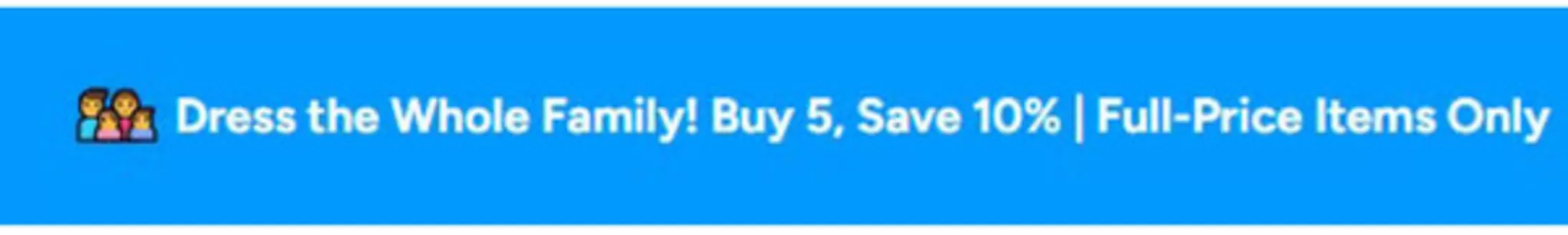 Kiabi catalogue in Dubai | Dress the Whole Family! Buy 5, Save 10% | Full-Price Items Only | 2026-04-27T00:00:00.000Z - 2026-05-01T00:00:00.000Z