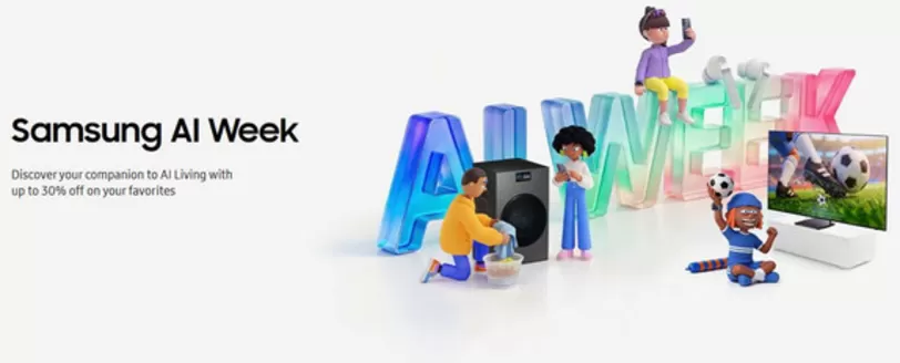 Samsung catalogue in Kalba | Samsung AI Week Up To 30% Off | 2026-05-13T00:00:00.000Z - 2026-05-19T00:00:00.000Z