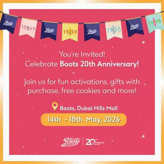 Boots catalogue in Sharjah | Celebrate Boots' 20th Anniversary | 2026-05-15T00:00:00.000Z - 2026-05-18T00:00:00.000Z