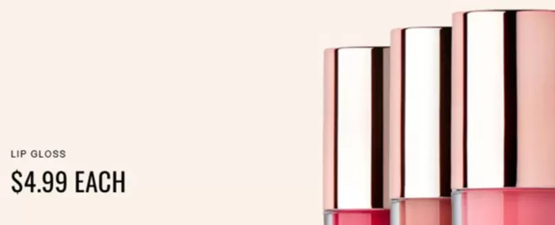 La Senza catalogue | Lip Gloss $4.99 Each | 2026-05-19T00:00:00.000Z - 2026-05-24T00:00:00.000Z