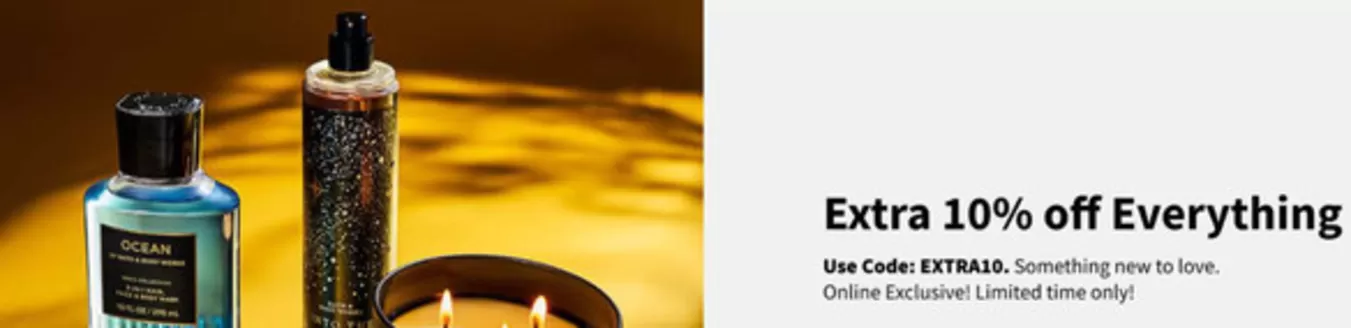 Bath & Body Works catalogue | Extra 10% Off Everything | 2026-06-11T00:00:00.000Z - 2026-06-14T00:00:00.000Z