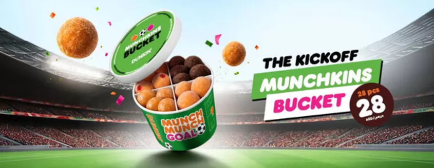 Dunkin Donuts catalogue in Abu Dhabi | The Kickoff Munchkins Bucket | 2026-06-15T00:00:00.000Z - 2026-06-22T00:00:00.000Z