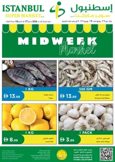 Istanbul Supermarket catalogue in Fujairah | Midweek Market | 2026-06-16T00:00:00.000Z - 2026-06-17T00:00:00.000Z