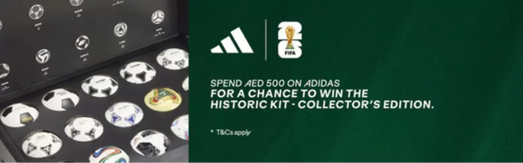 Decathlon catalogue | Spend Aed 500 On Adidas For A Chance To Win The Historic Kit - Collector's Edition. | 2026-06-18T00:00:00.000Z - 2026-06-24T00:00:00.000Z