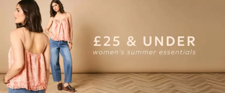 Oasis catalogue | £25 & Under Women's Summer Essentials | 2026-06-23T00:00:00.000Z - 2026-06-26T00:00:00.000Z