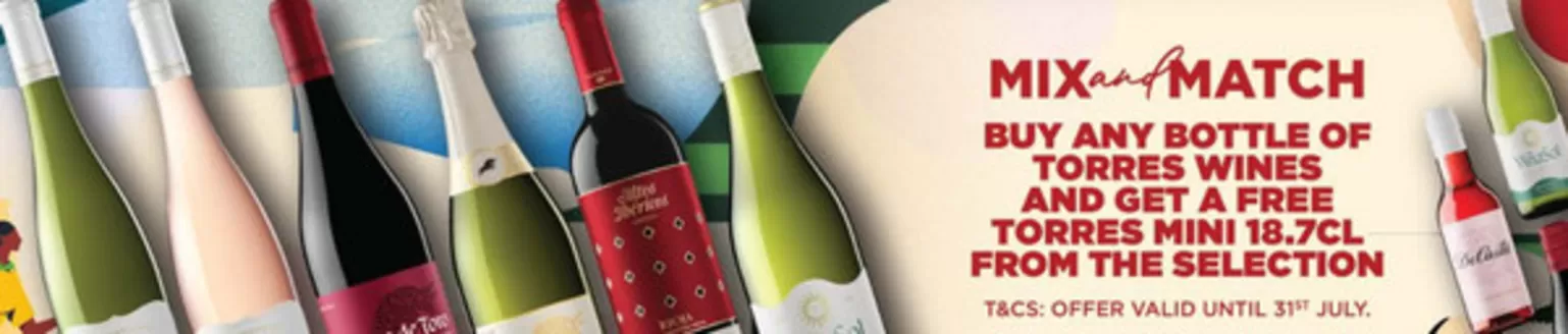 MMI catalogue in Sharjah | Buy Any Bottle Of Torres Wines And Get A Free Torres Mini 18.7cl From The Selection | 2026-07-01T00:00:00.000Z - 2026-07-31T00:00:00.000Z