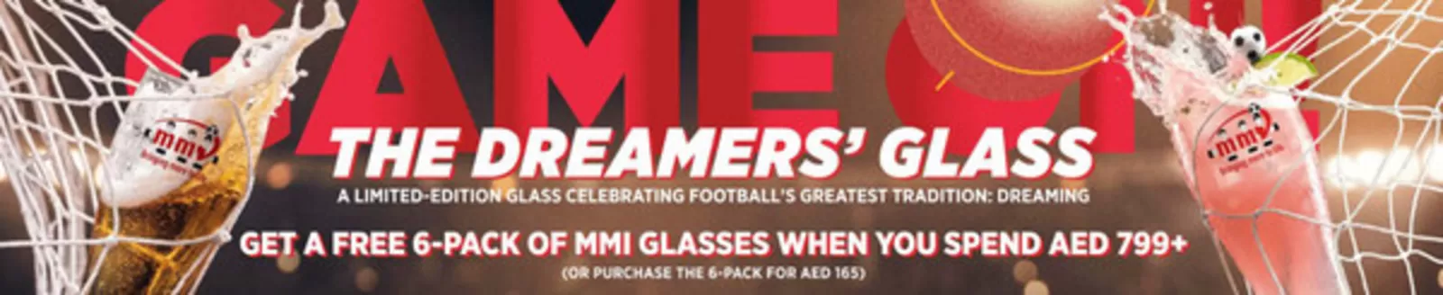 MMI catalogue in Sharjah | Get A Free 6-pack Of Mmi Glasses When You Spend AED 799+ | 2026-07-06T00:00:00.000Z - 2026-07-13T00:00:00.000Z