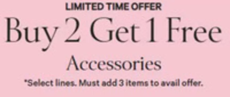 Victoria's Secret catalogue in Fujairah | Buy 2 Get 1 Free Accessories | 2026-07-08T00:00:00.000Z - 2026-07-13T00:00:00.000Z