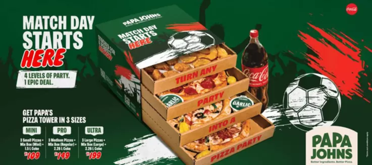 Papa John's catalogue in Mussafah | Match Day Starts Here | 2026-07-10T00:00:00.000Z - 2026-07-17T00:00:00.000Z