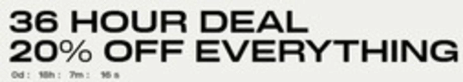 H&M catalogue | 36 Hour Deal 20% Off Everything | 2026-07-16T00:00:00.000Z - 2026-07-17T00:00:00.000Z