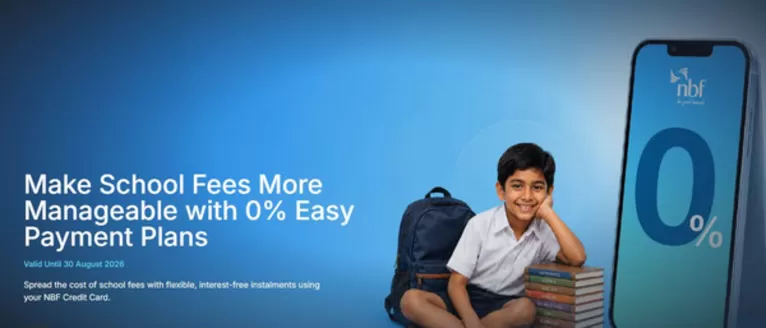 National Bank of Fujairah catalogue in Abu Dhabi | Make School Fees More Manageable with 0% Easy Payment Plans | 2026-07-20T00:00:00.000Z - 2026-08-30T00:00:00.000Z