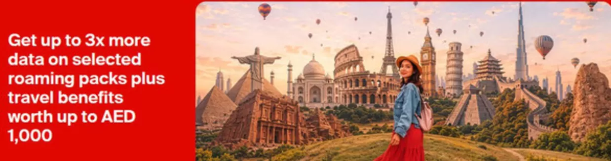 Etisalat catalogue | Get Up To 3x More Data On Selected Roaming Packs Plus Travel Benefits Worth Up To Aed 1,000 | 2026-07-31T00:00:00.000Z - 2026-08-10T00:00:00.000Z