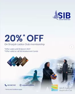 Sharjah Islamic Bank catalogue | Enjoy 20%* Off Sharjah Ladies Club Memberships With Sib MasterCard Card | 2026-08-11T00:00:00.000Z - 2027-03-19T00:00:00.000Z