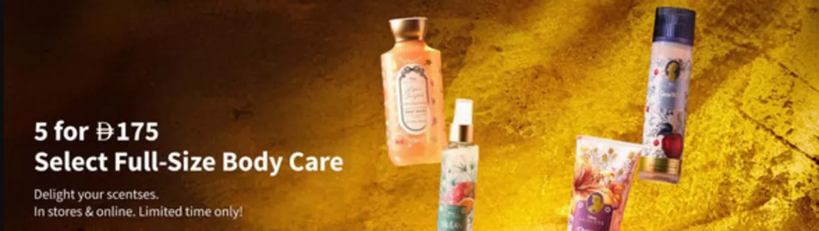 Bath & Body Works catalogue in Abu Dhabi | 5 for 175 Select Full-Size Body Care | 2026-09-01T00:00:00.000Z - 2026-09-07T00:00:00.000Z