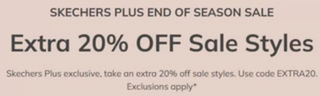 Skechers catalogue | Skechers Plus End Of Season Sale Extra 20% Off Sale Styles | 2026-09-08T00:00:00.000Z - 2026-09-11T00:00:00.000Z