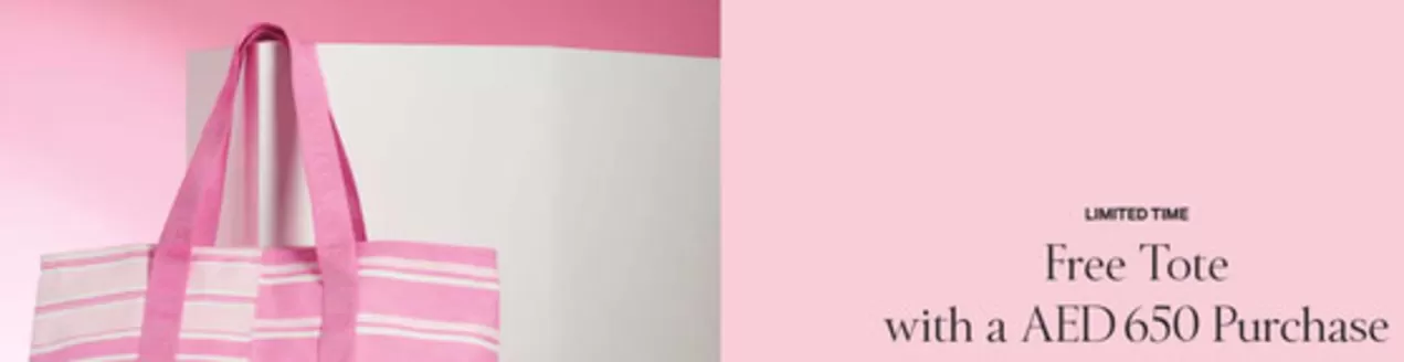 Victoria's Secret catalogue | Free Tote with a AED 650 Purchase | 2026-09-10T00:00:00.000Z - 2026-09-16T00:00:00.000Z