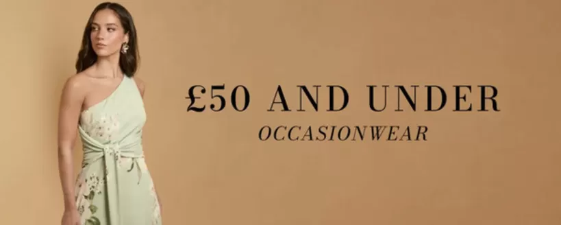 Oasis catalogue | £50 And Under Occasionwear | 2026-09-17T00:00:00.000Z - 2026-09-24T00:00:00.000Z