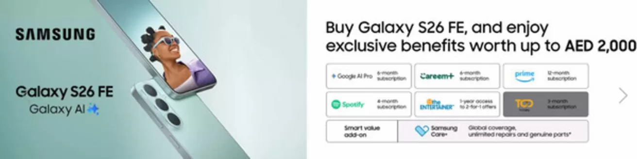 Emax catalogue in Dibba Al-Fujairah | Buy Galaxy S26 Fe, And Enjoy Exclusive Benefits Worth Up To AED 2,000 | 2026-09-21T00:00:00.000Z - 2026-09-30T00:00:00.000Z