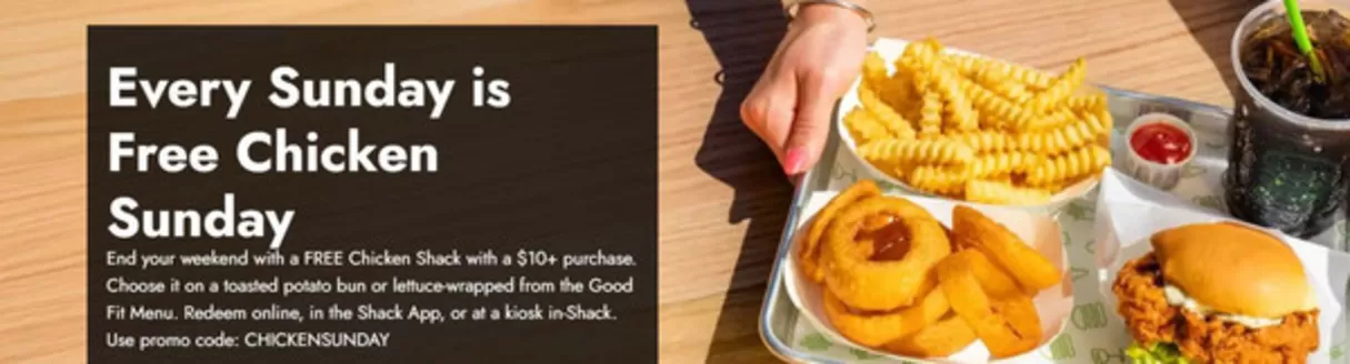 Shake Shack catalogue in Sharjah | Every Sunday is Free Chicken Sunday | 2026-09-25T00:00:00.000Z - 2026-09-30T00:00:00.000Z