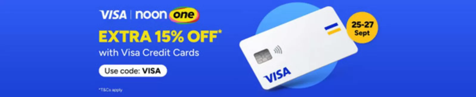 Noon catalogue | Extra 15% Off* With Visa Credit Cards | 2026-09-25T00:00:00.000Z - 2026-09-27T00:00:00.000Z