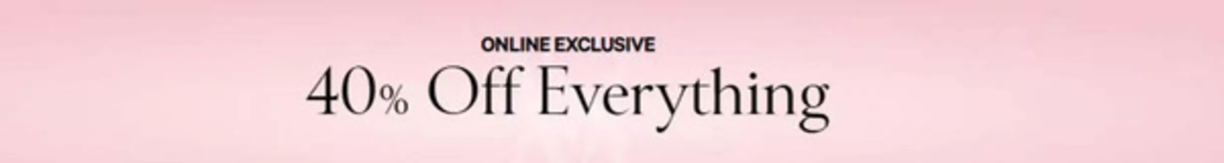 Victoria's Secret catalogue in Sharjah | 40% Off Everything | 2026-09-25T00:00:00.000Z - 2026-09-30T00:00:00.000Z