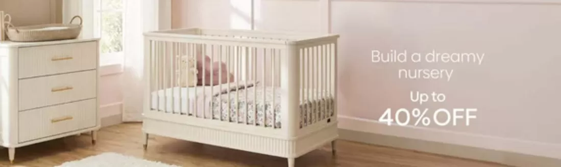 Babyshop catalogue | Build A Dreamy Nursery Up To 40% off | 2026-10-02T00:00:00.000Z - 2026-10-06T00:00:00.000Z