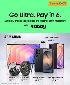Sharaf DG catalogue | One Galaxy Ecosystem. Six Easier Payments. | 2026-10-07T00:00:00.000Z - 2026-10-12T00:00:00.000Z