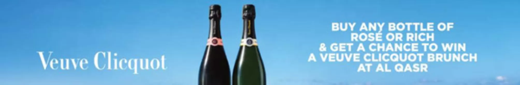 MMI catalogue | Buy Any Bottle Of Rose Or Rich & Get A Chance To Win A Veuve Clicquot Brunch At Al Gasr | 2026-10-12T00:00:00.000Z - 2026-10-23T00:00:00.000Z