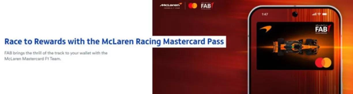 First Abu Dhabi Bank catalogue in Mussafah | Race to Rewards with the McLaren Racing Mastercard Pass | 2026-10-14T00:00:00.000Z - 2026-10-31T00:00:00.000Z